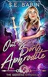 Book cover for Out of Sorts Aphrodite (The Goddess Chronicles #2)