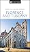 DK Eyewitness Florence and Tuscany by D.K. Eyewitness Travel