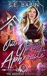 Book cover for Out of Options Aphrodite (The Goddess Chronicles #3)