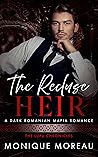 The Recluse Heir by Monique Moreau