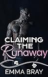 Claiming the Runaway