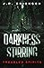 Darkness Stirring (Troubled...