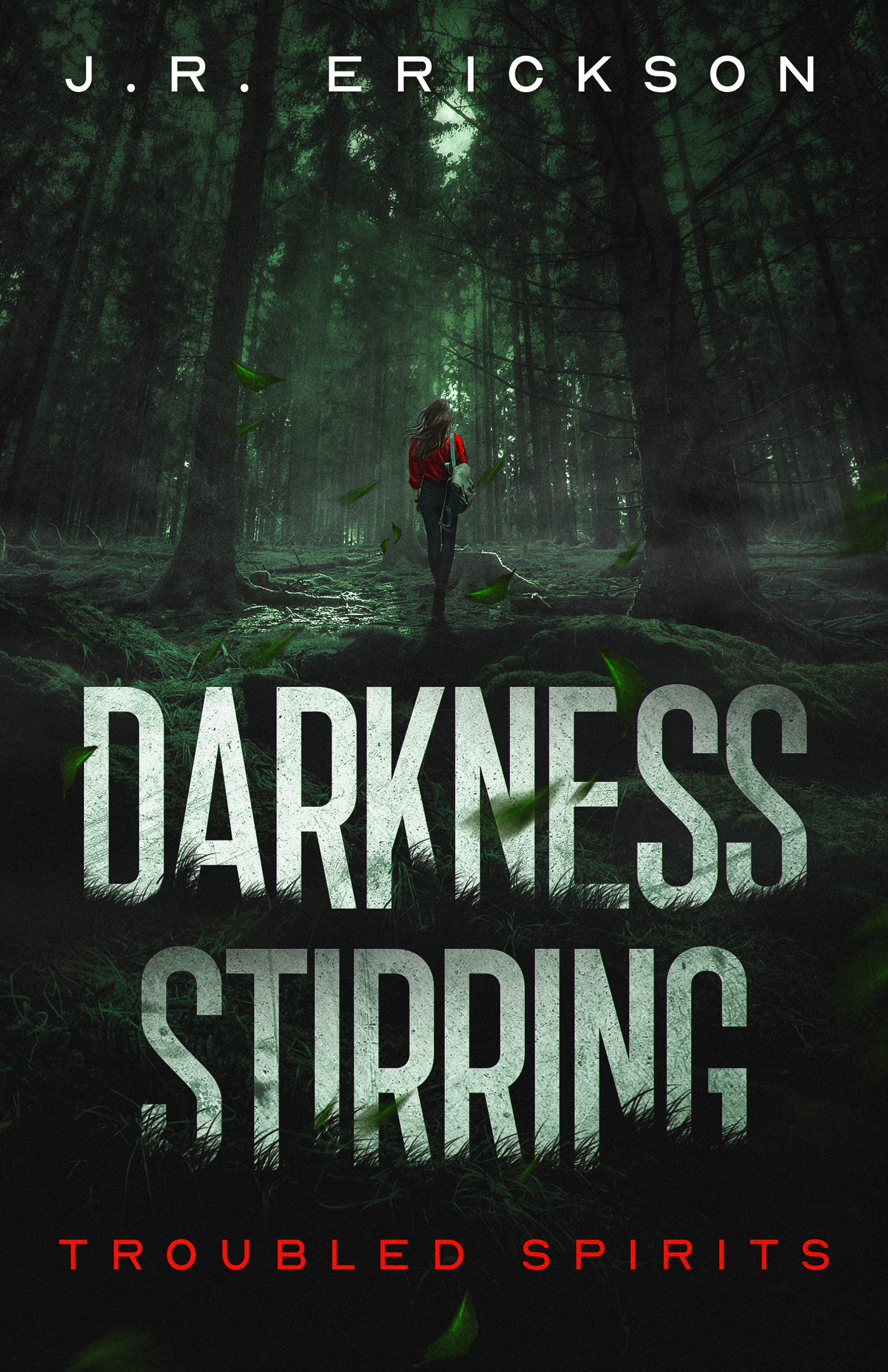 Darkness Stirring (Troubled Spirits, #3)
