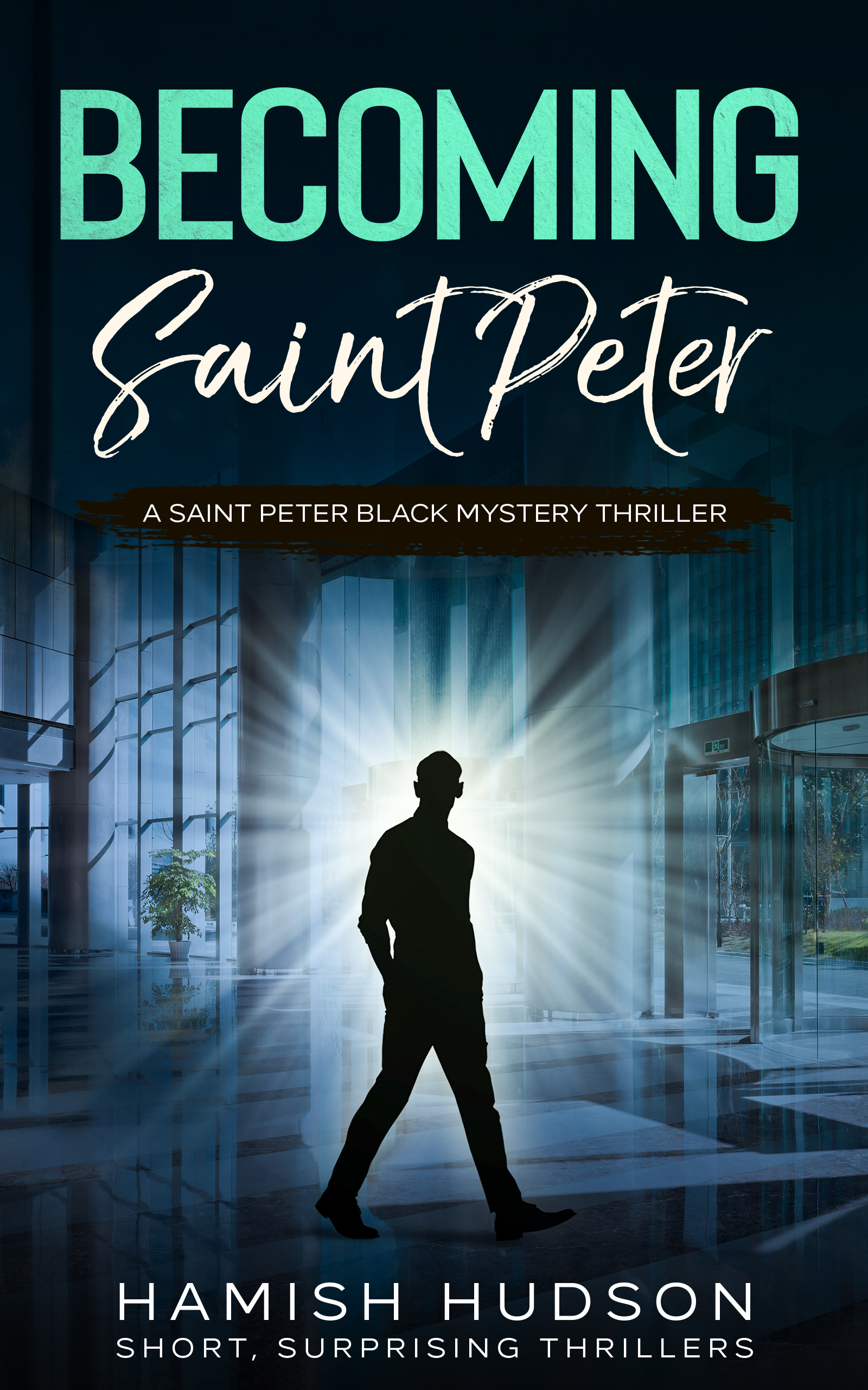 Becoming Saint Peter (Saint Peter Black #1)