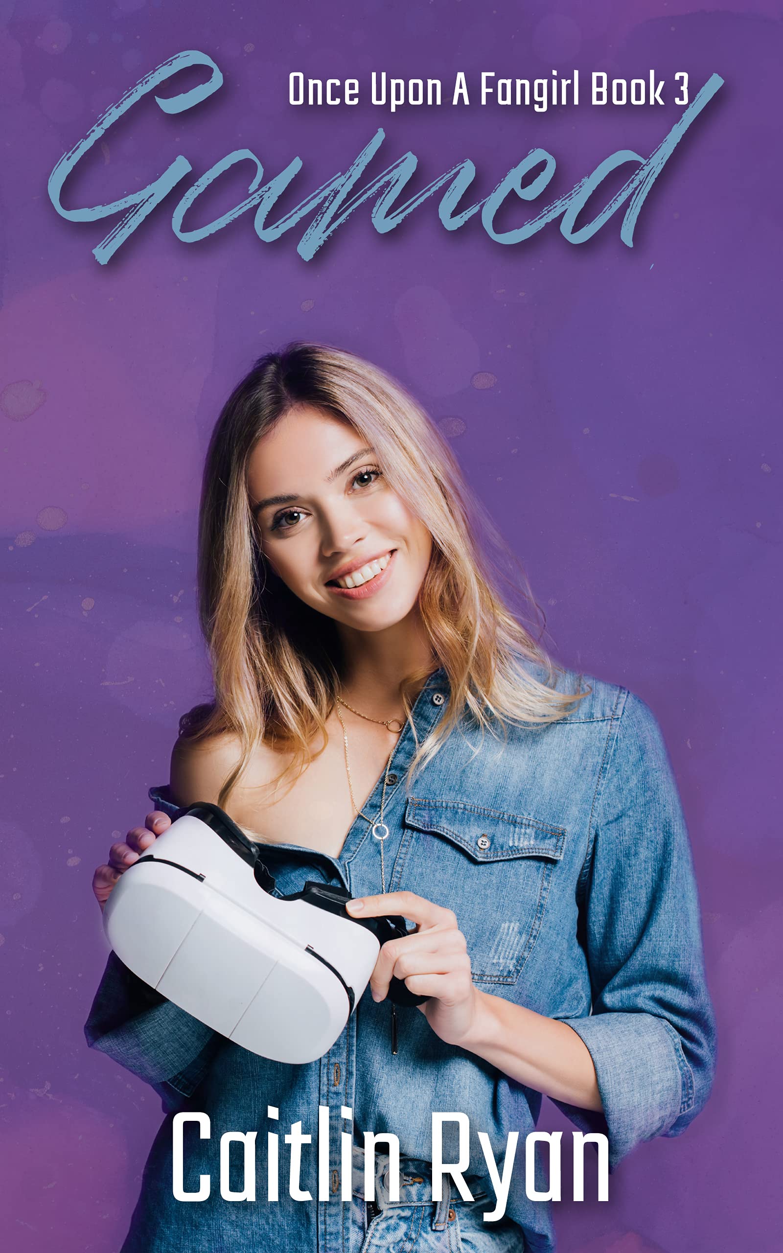 Gamed (Once Upon A Fangirl Book 3)
