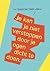 Je kan je niet verstoppen zonder je ogen dicht te doen by Jibbe Willems