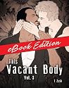 This Vacant Body Vol. 3 by T. Zysk