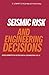 Seismic Risk and Engineerin...