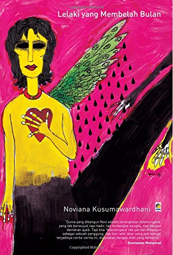 Lelaki yang Membelah Bulan (Indonesian Edition)