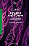 E l'uomo creò l'u...