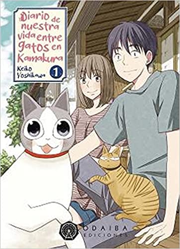 Diario de nuestra vida entre gatos en Kamakura. Vol. 1 (Paperback)