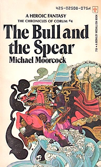 The Bull and the Spear (Corum, #4)