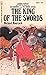 The King Of The Swords