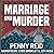 Marriage and Murder (Solving for Pie: Cletus and Jenn Mysteries, #2)