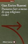 Possiamo fare a meno di una religione civile?