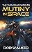 Mutiny in Space (Thousand Worlds)