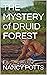 THE MYSTERY of DRUID FOREST