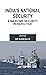 India's National Security by Dr Suresh R.