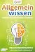 Allgemeinwissen - Werden Si...