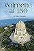 Wilmette at 150 by John Jacoby