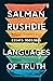 Languages of Truth: Essays: 2003-2020