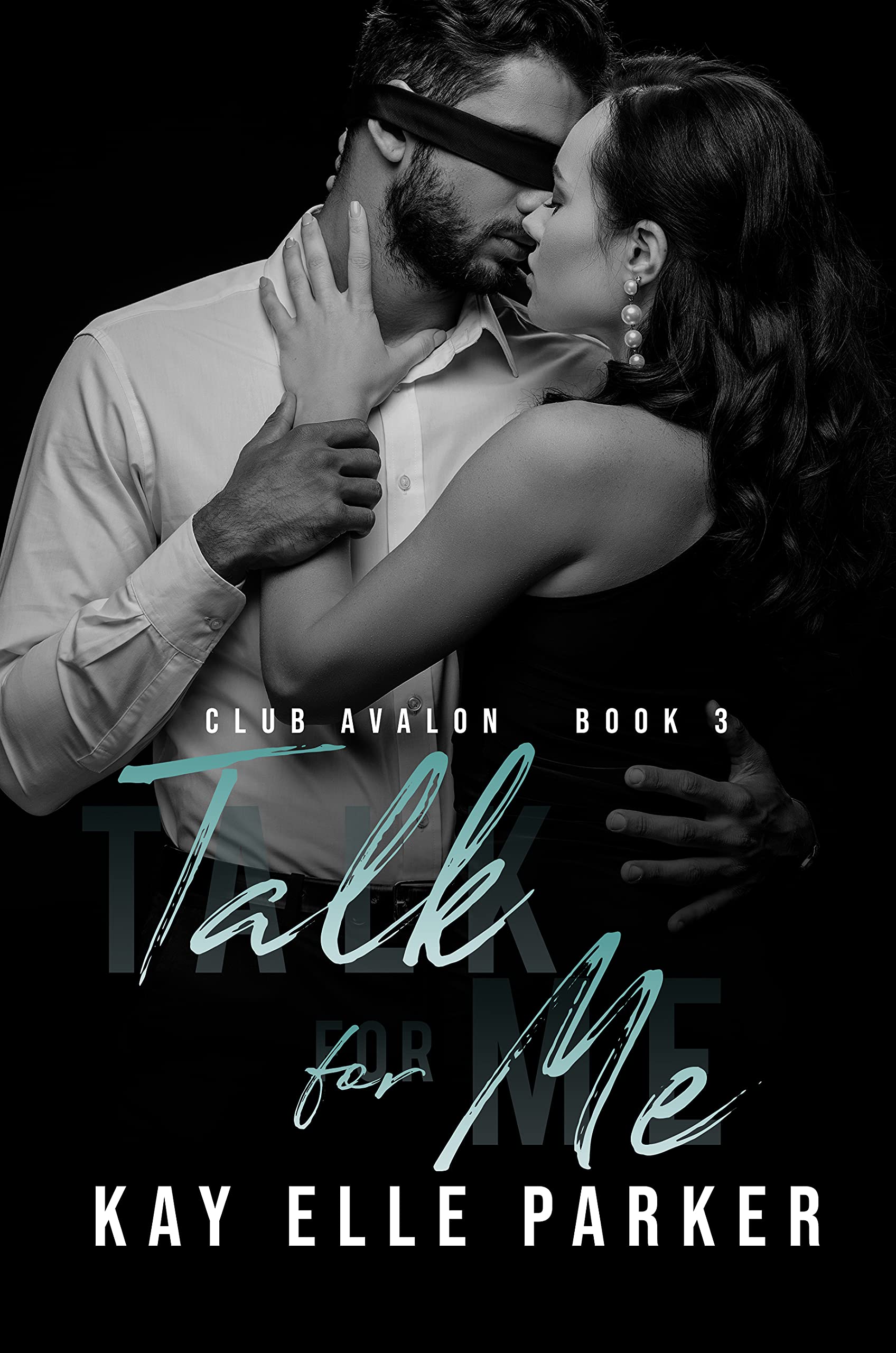 Talk for Me (Club Avalon #3)