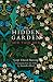 The Hidden Garden: Mir Taqi...