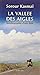 La Vallée des aigles by Sorour Kasmaï