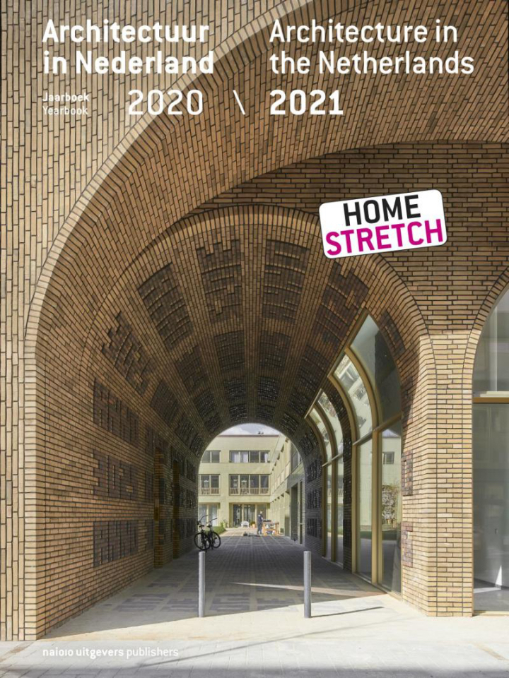 Architectuur in Nederland: Jaarboek 2020/2021 || Architecture in the Netherlands: Yearbook 2020/2021