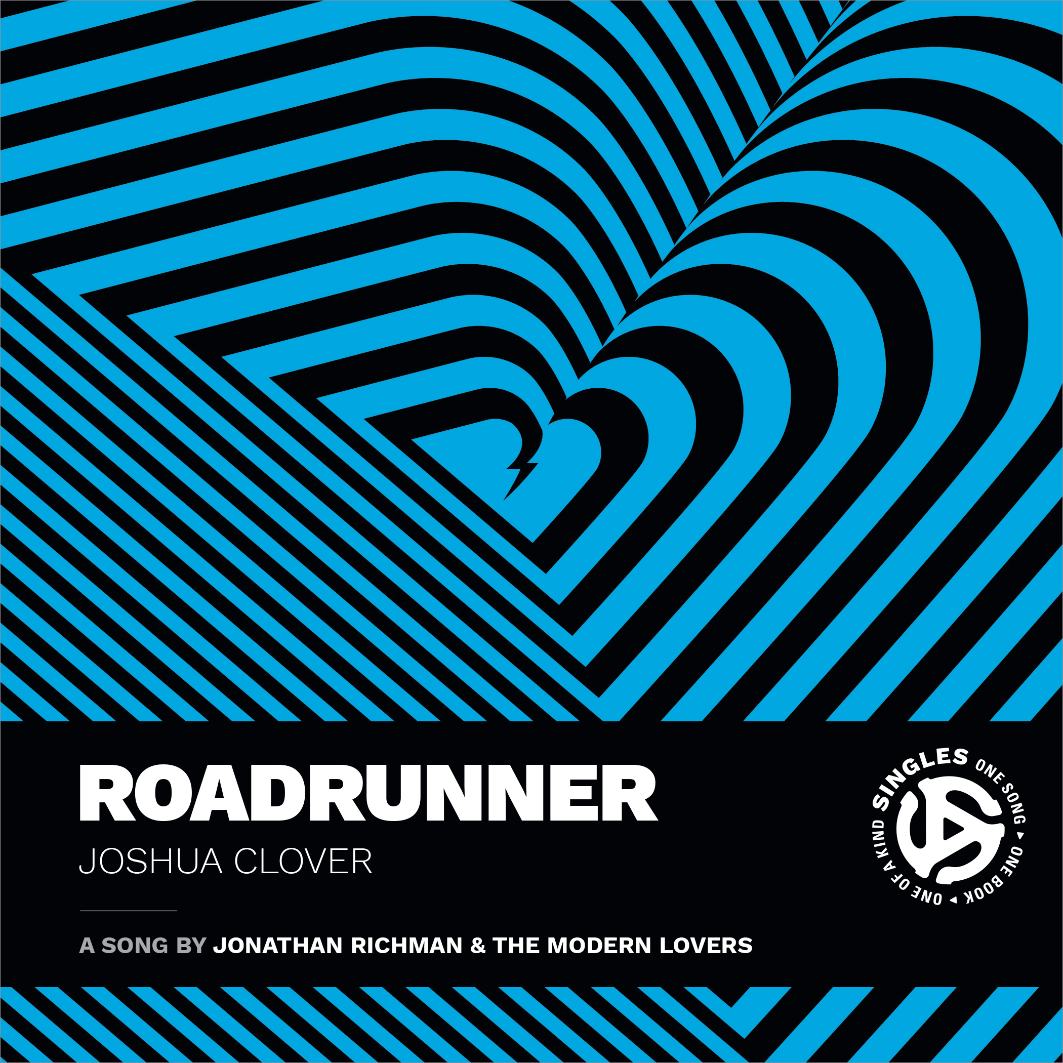 Roadrunner: A Song by Jonathan Richman and the Modern Lovers (Singles)