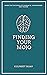 Finding Your Mojo: Based on Teachings of Chanakya, Vivekananda and Tagore