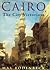 Cairo by Max Rodenbeck Cairo by Max Rodenbeck