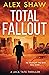 Total Fallout (A Jack Tate SAS Thriller)