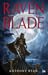 Le Chant noir (Raven's Blade, #2)