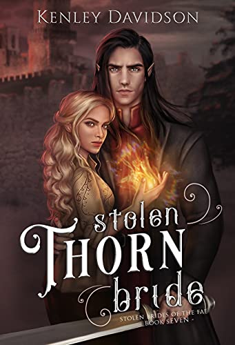 Stolen Thorn Bride (Stolen Brides of the Fae, #7)