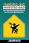 Humbled Dad, Inve...