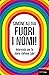 Fuori i nomi!