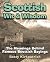 Scottish Wit & Wisdom: The Meanings Behind Famous Scottish Sayings