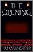 The Opening