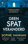 Geen spat veranderd