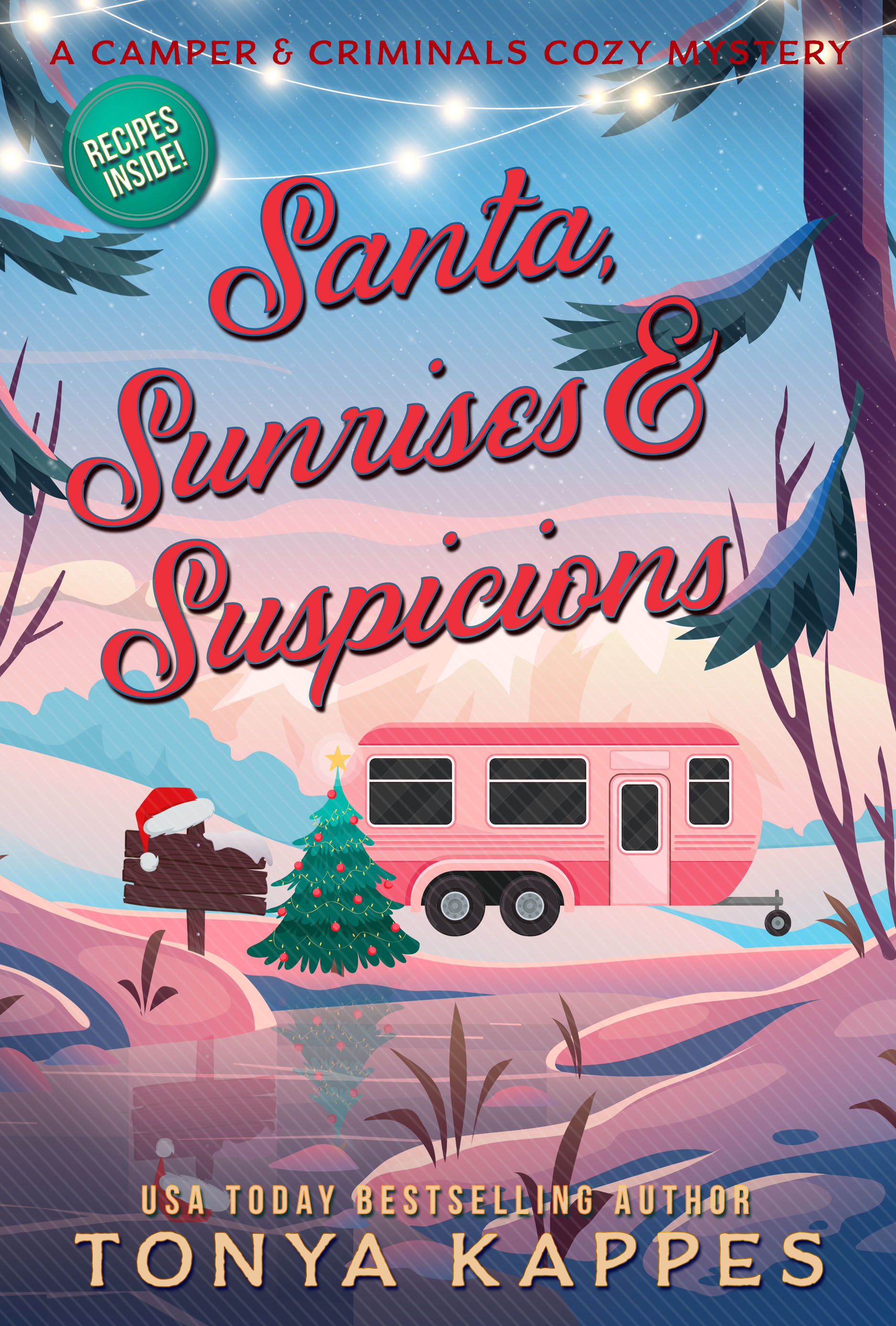 Santa, Sunrises, & Suspicions (Camper & Criminals, #23)