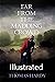 Thomas Hardy: Far from the Madding Crowd (illustrated)