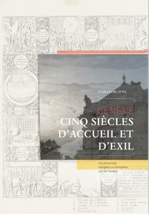 Genève Cinq Siècles d,Accueil