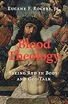Blood Theology: S...