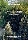 A Vida das Planta...
