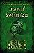 Fatal Solution by Leslie Scase