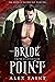 The Bride from Lighthouse Point by Alex Saint