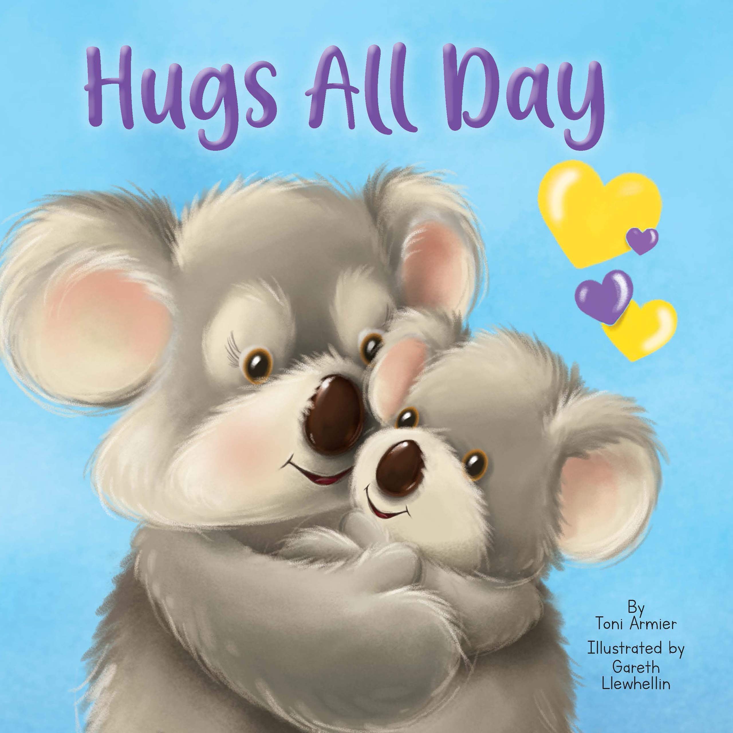 Hugs All Day - Children's Chunky Padded Board Book - Love (Board book)
