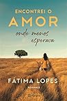 Encontrei o Amor Onde Menos Esperava