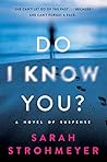 Do I Know You? by Sarah Strohmeyer